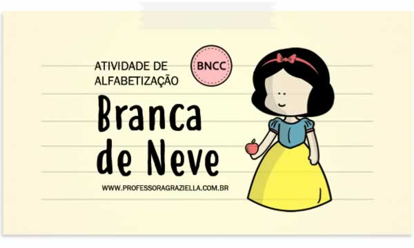 ALFABETIZACAO - branca de neve