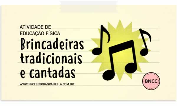 EDFISICA - brincadeiras musicais e cantadas