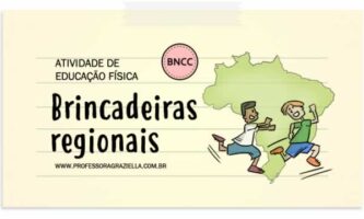 EDFISICA - brincadeiras regionais