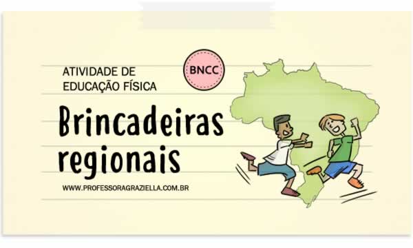 Atividade de Educação Física: Jogos e Brincadeiras