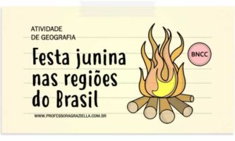 GEOGRAFIA - festa junina nas regioes do brasil