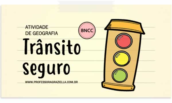 GEOGRAFIA - transito seguro