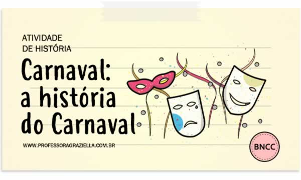 HISTORIA - carnaval.historia do carnaval