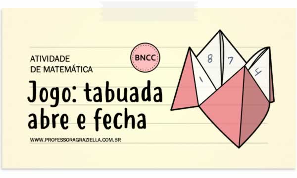 Atividade de Matemática – Jogo da Multiplicação – Professora Graziella –  Atividades e tarefas prontas para a sala de aula