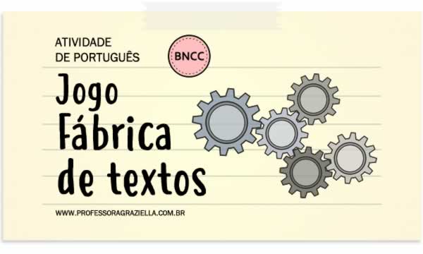 PORTUGUES - jogo - fabrica de textos