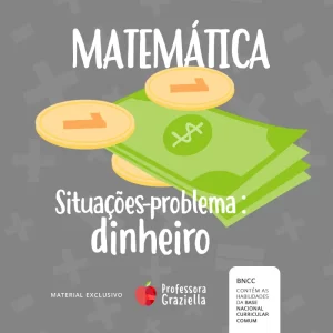 Situações-problema: dinheiro