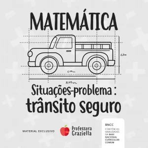 Situações-problema: trânsito seguro