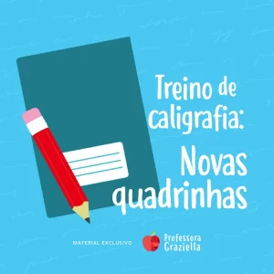Novas quadrinhas para caligrafia